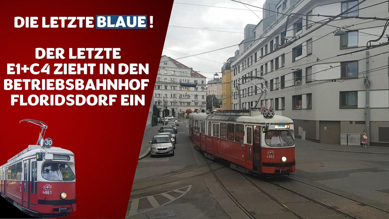 Der letzte E1+c4 zieht in den Betriebsbahnhof Floridsdorf ein! | Wiener Grantler