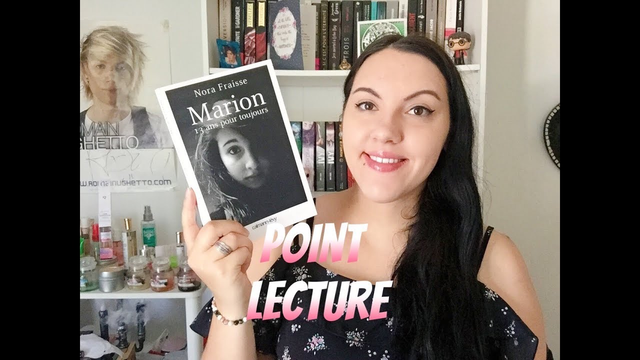 Point Lecture #97 | Marion, 13 ans, pour toujours de Nora Fraisse