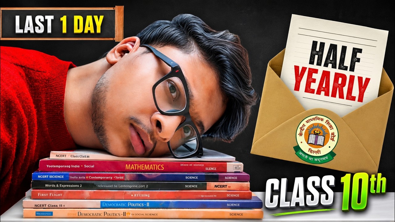 Class 10: Finish HALF YEARLY syllabus in 1 day with ***🔥