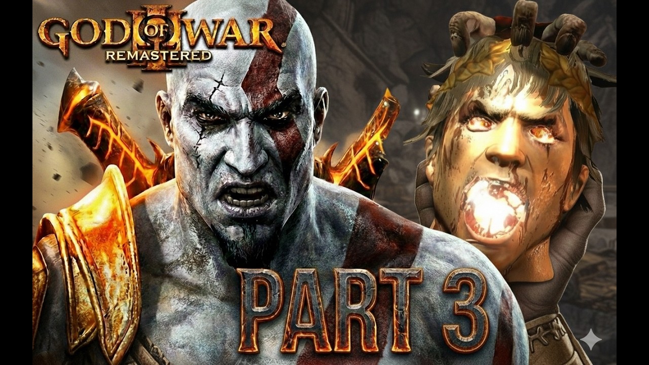 God of War 3 Remastered – Part 3 | HELIEOS BOSS FIGHT & BRUTAL KILL (Titan Mode)