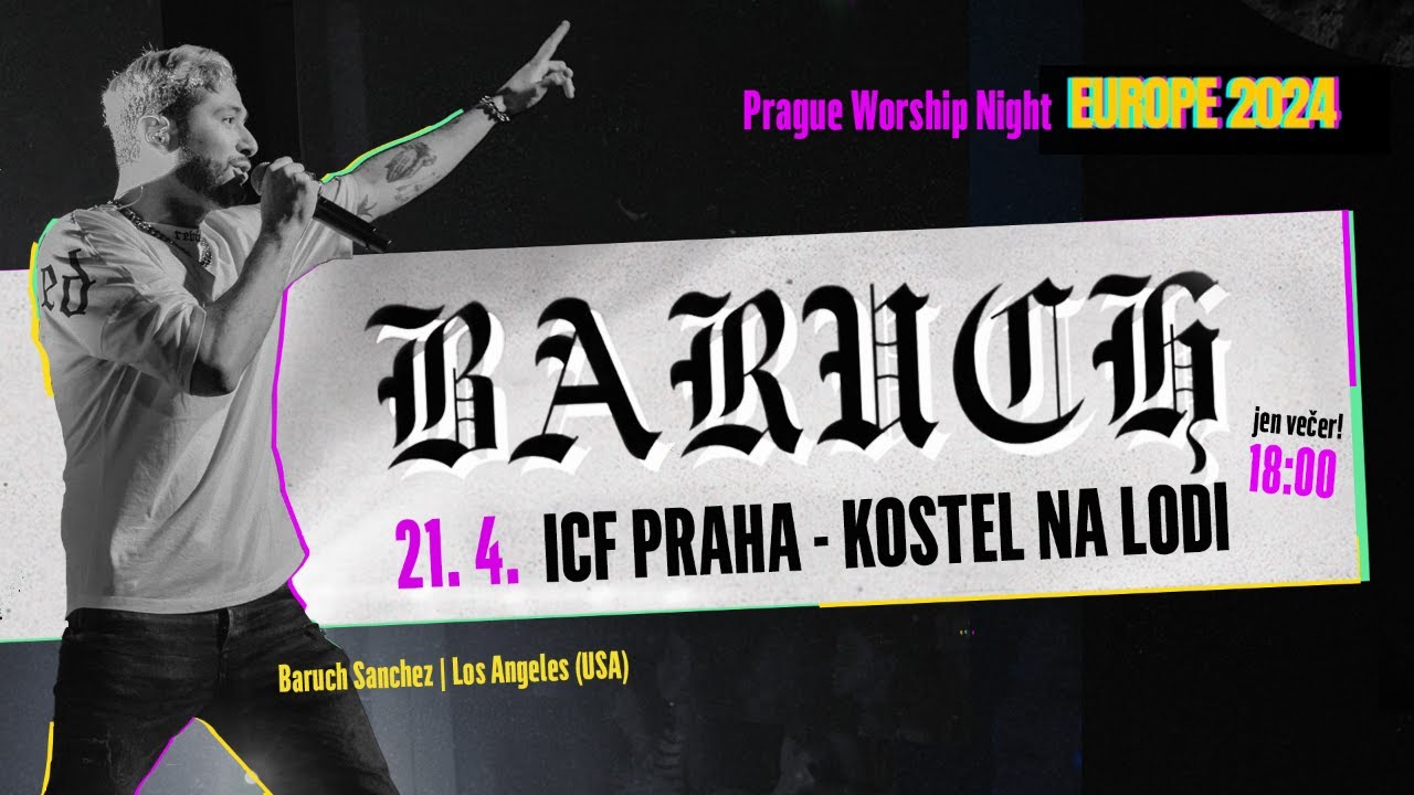 Prague Worship Night | Baruch Sanchez | ICF Praha