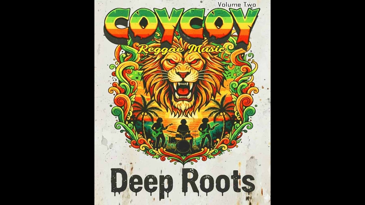 Coycoy Reggae Deep Roots (Album Volume Two)