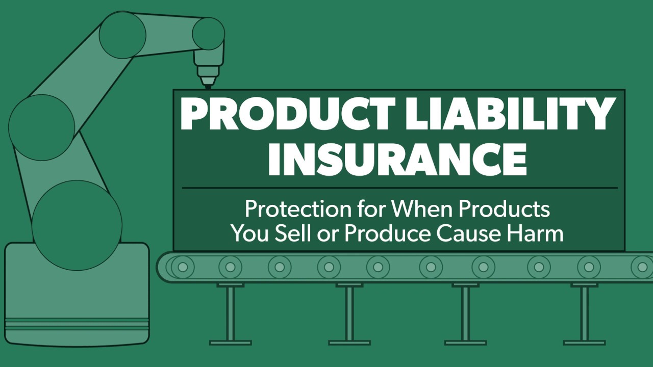 Insurance 101:  Product Liability Insurance