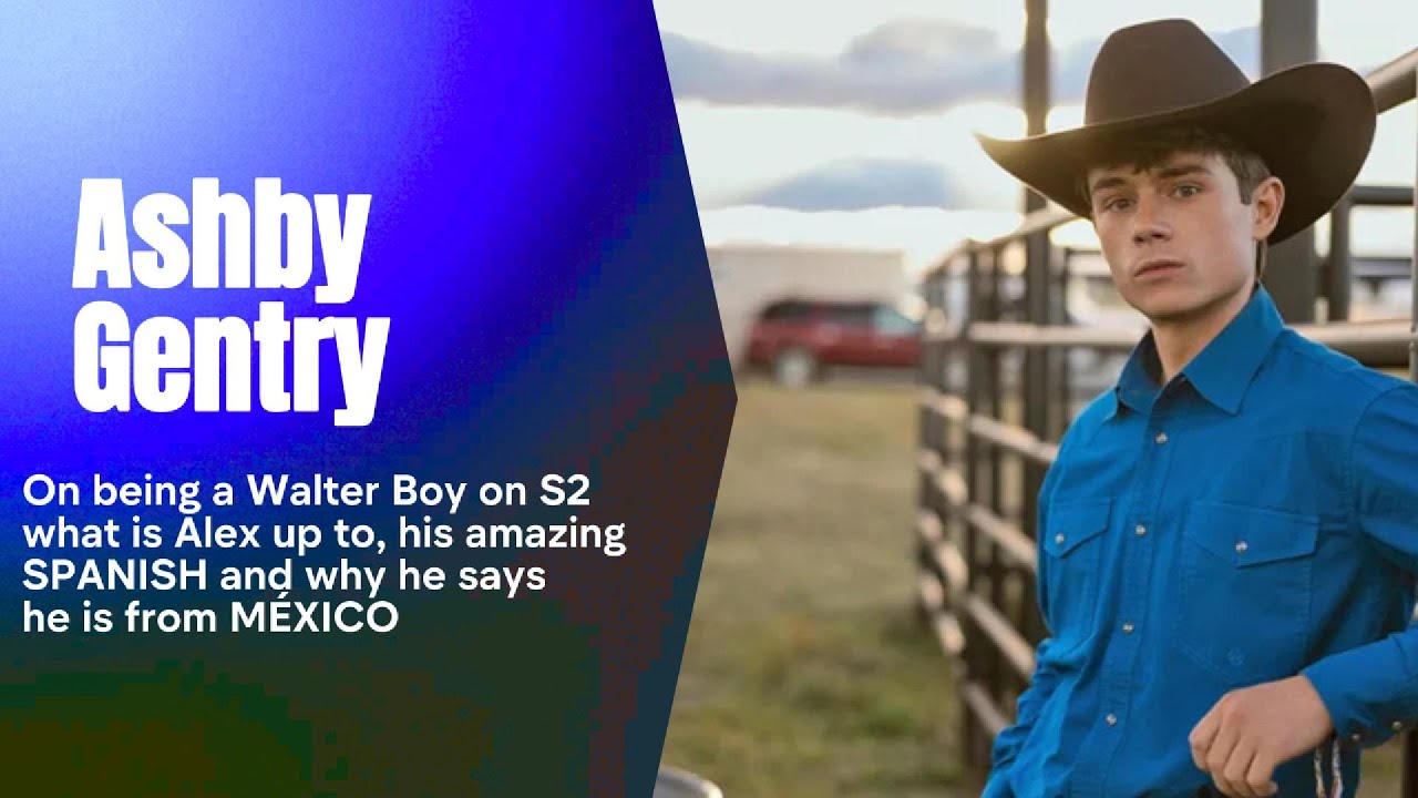 Ashby Gentry: Alex on S2 My Life with the Walter Boys, his Spanish and why he should be called Paxli