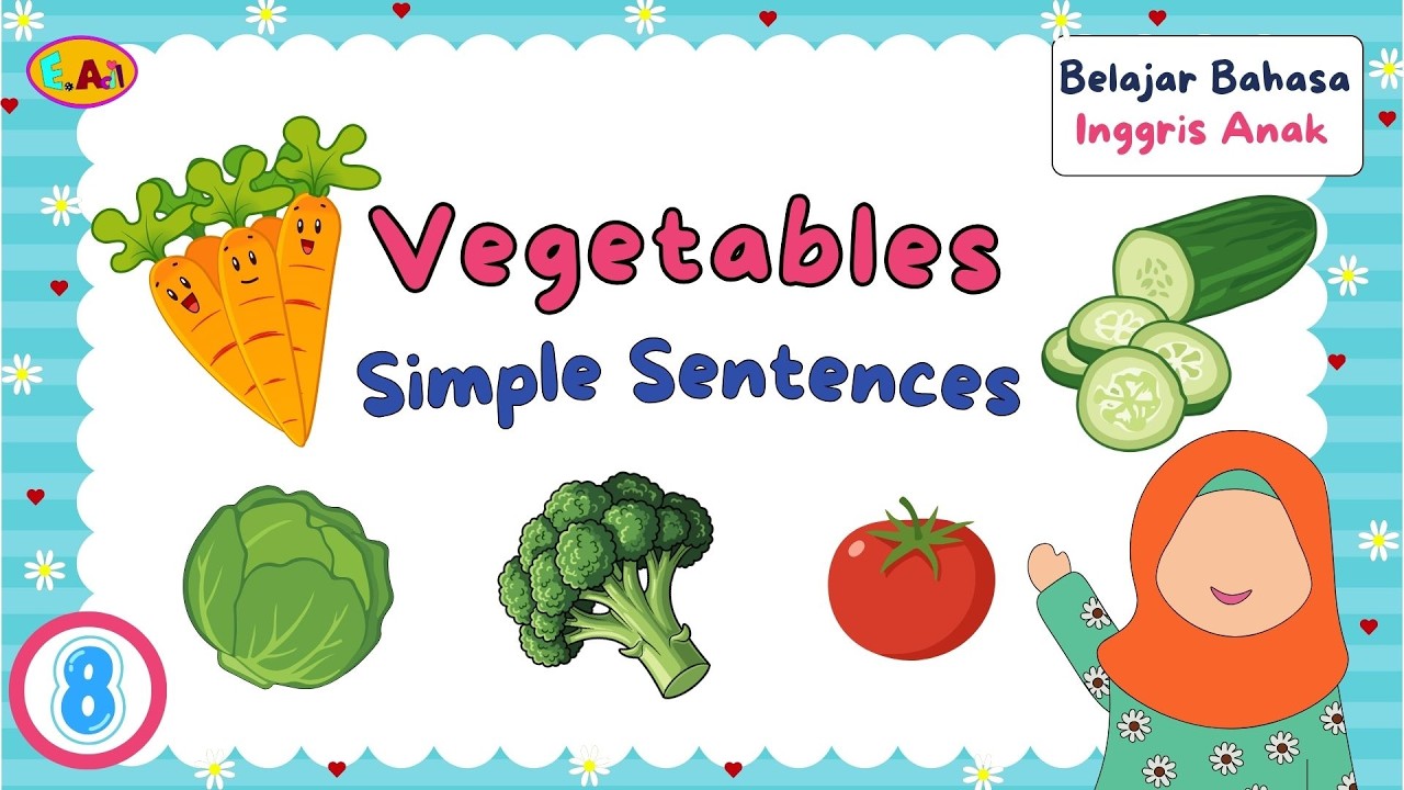 Belajar Bahasa Inggris Anak | Vegetables (8) #videoedukasi #videopembelajaran #bahasainggris