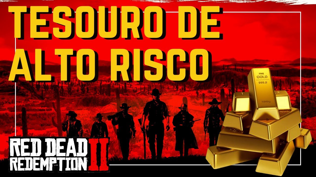 RED DEAD REDEMPTION 2 - Caça ao Tesouro de Alto Risco (High Stakes Treasure)