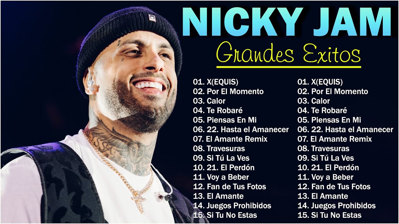 Nicky Jam Greatest Hits - Best Songs Of Nicky Jam 💯
