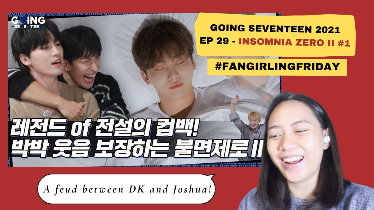 Going Seventeen 2021 Ep. 29 INSOMNIA ZERO II #1 Reaction Video (Baby Carat)