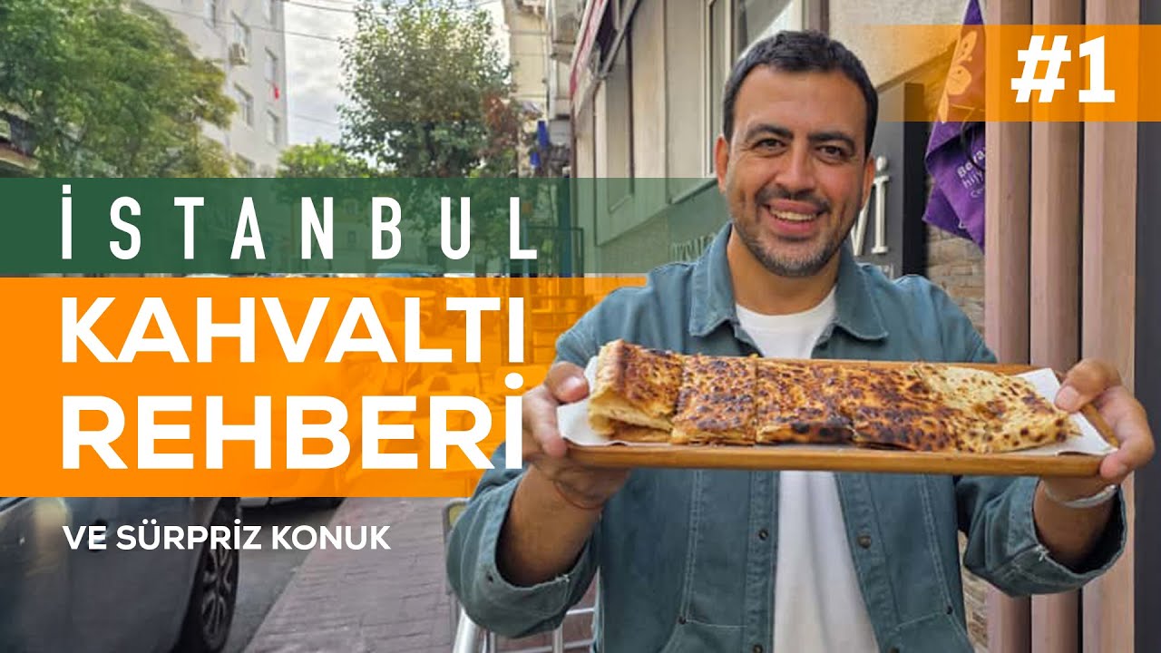 İSTANBUL KAHVALTI REHBERİ | Kavurmalı yumurta, bal-kaymak, egg burger