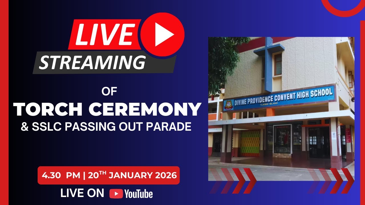 Torch Ceremony & SSLC Passing Out Parade 2026 | Divine Providence High School Belgaum