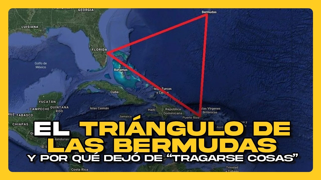 Por qué el TRIÁNGULO DE LAS BERMUDAS dejó de 
