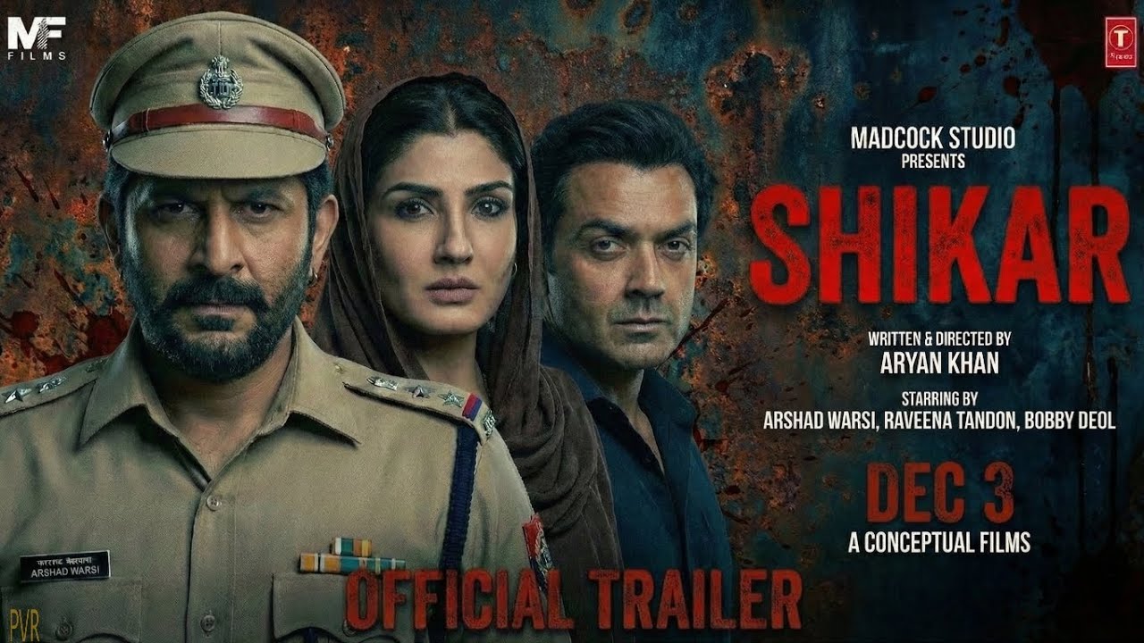 SHIKAR :Official Trailer | Arshad Warsi | Raveena T.| Bobby Deol | New Movie Trailer | Concept 2026