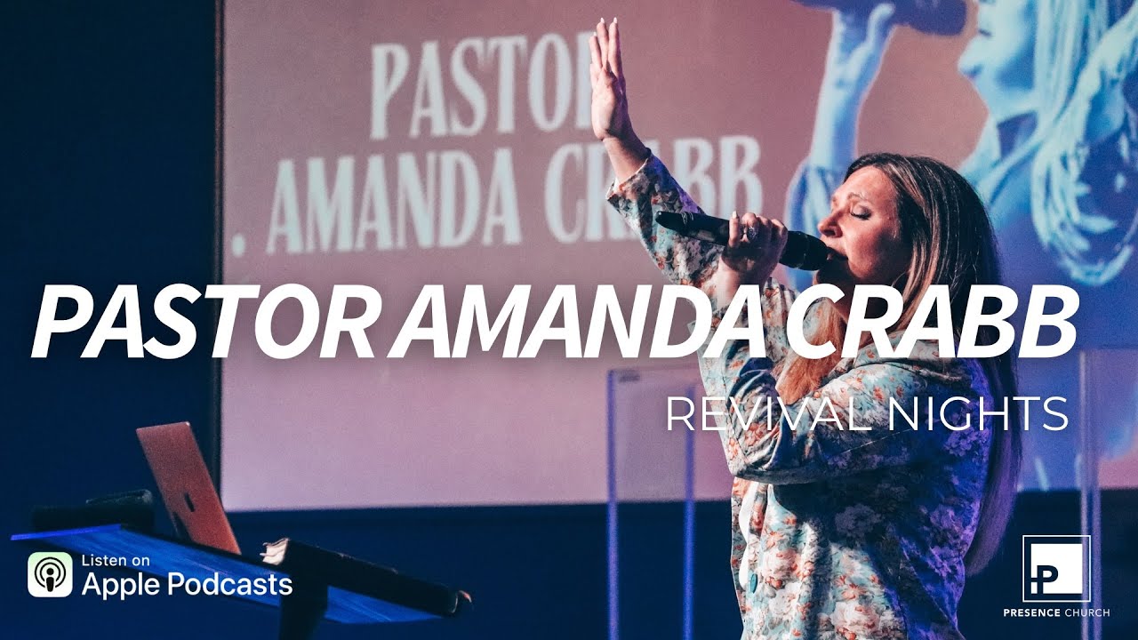 Revival Nights | Pastor Amanda Crabb