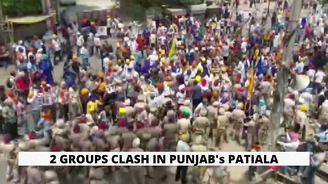 2 groups clash in Punjab's Patiala