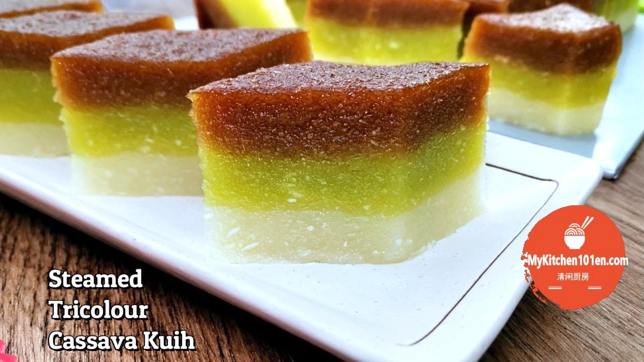 Steamed Tricolour Cassava/Tapioca Kuih (Eggless Version) | MyKitchen101en
