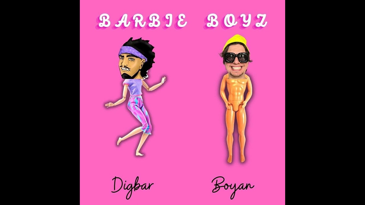 BARBIE BOYS by Boyan Tantchev X DigBar