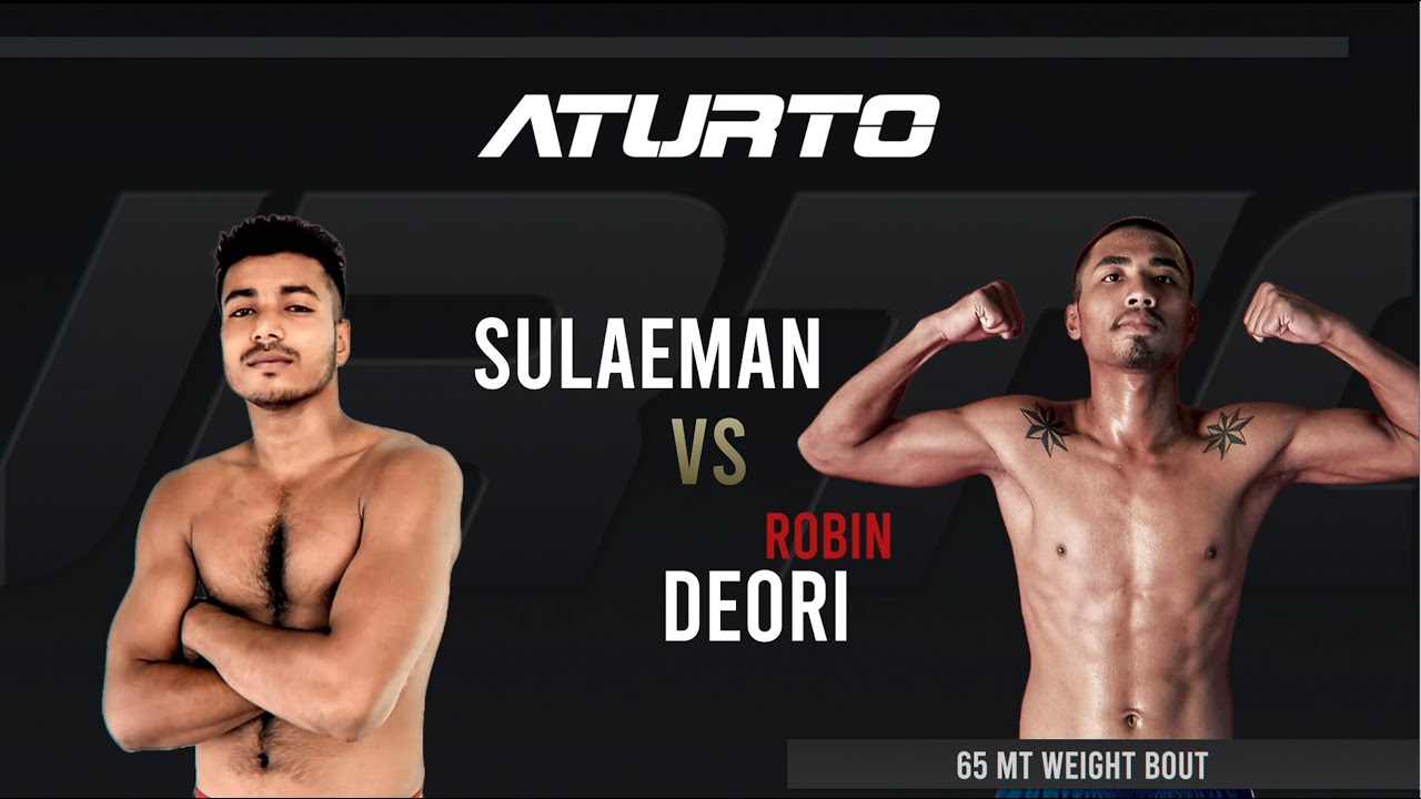 Sulaeman vs Robin Deori  𝗔𝘁𝘂𝗿𝘁𝗼 𝗠𝗠𝗔 𝟮.𝟮 