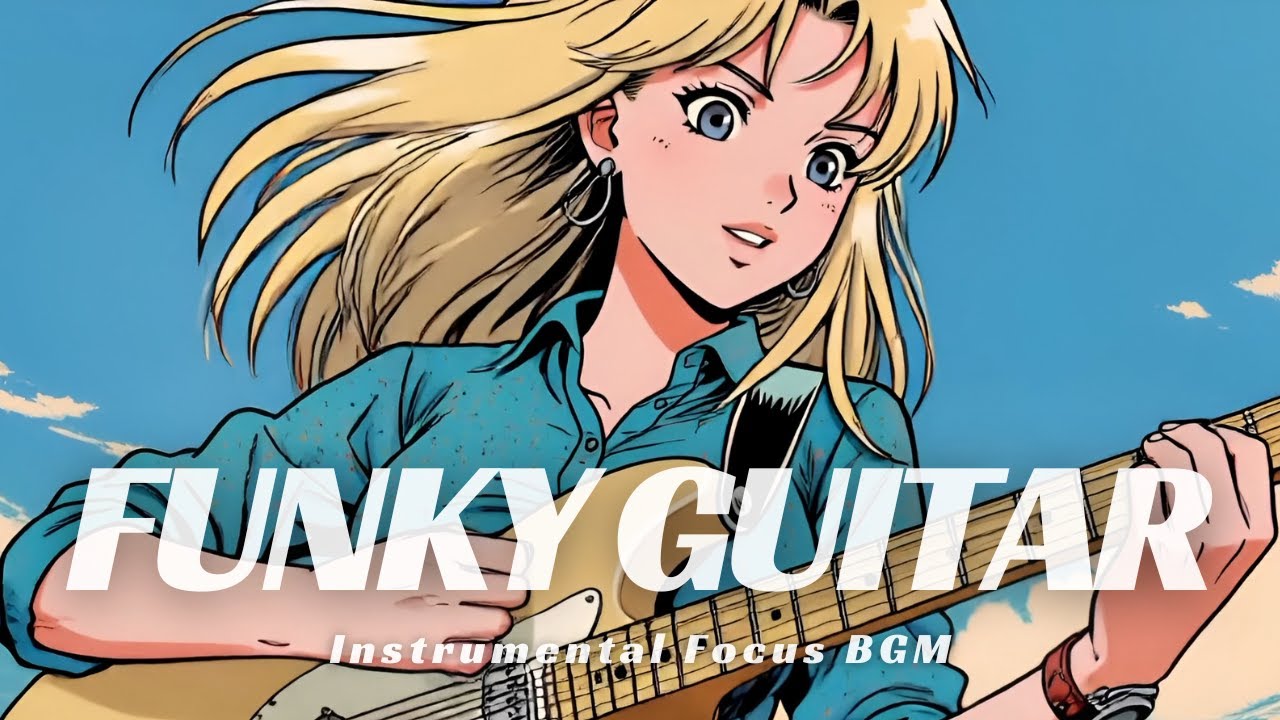 Groovy Cutting Guitar BGM | Funky Guitar for Work & Focus