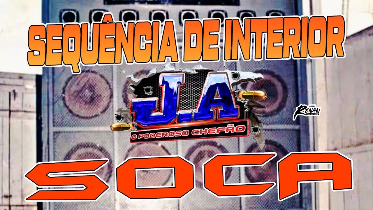 J.A - SOCA - SEQUÊNCIA DE INTERIOR - SÓ RELIQUIA
