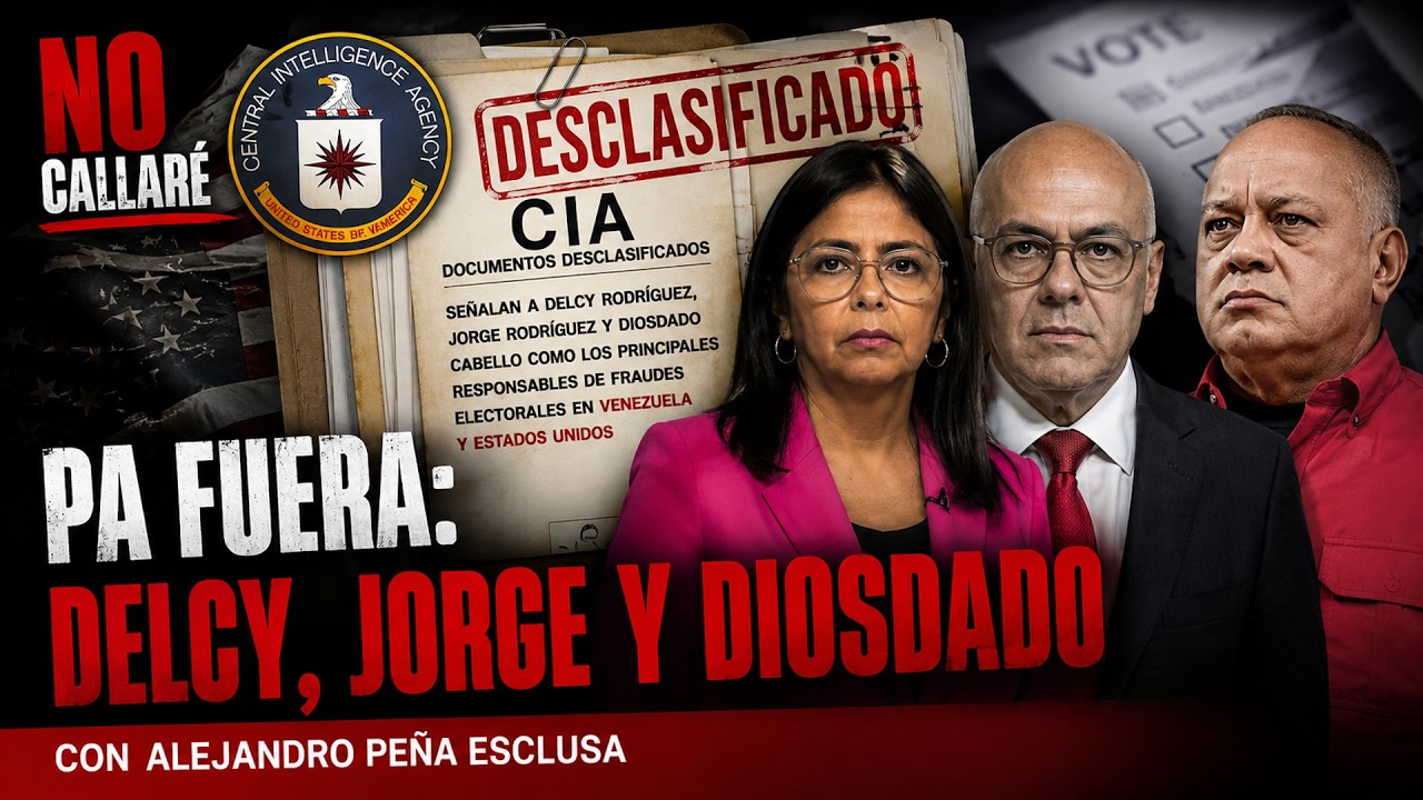 Pa fuera: Delcy, Jorge y  Diosdado
