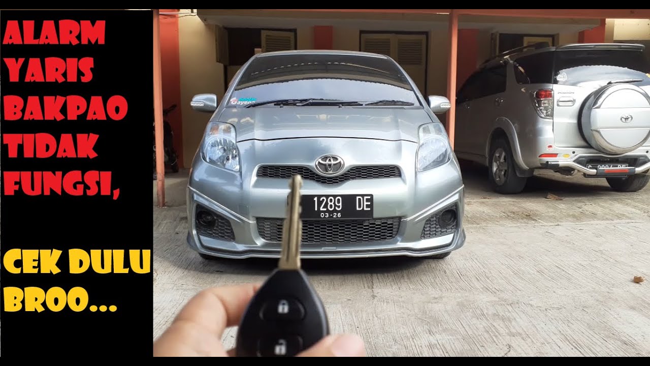 Menguji Alarm Yaris Bakpao! | Testing the Yaris Alarm