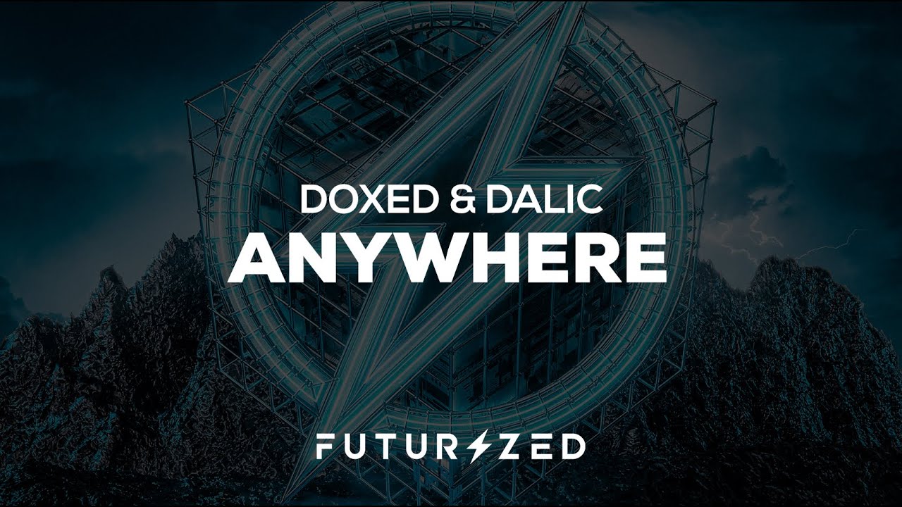 Doxed & Dalic - Anywhere