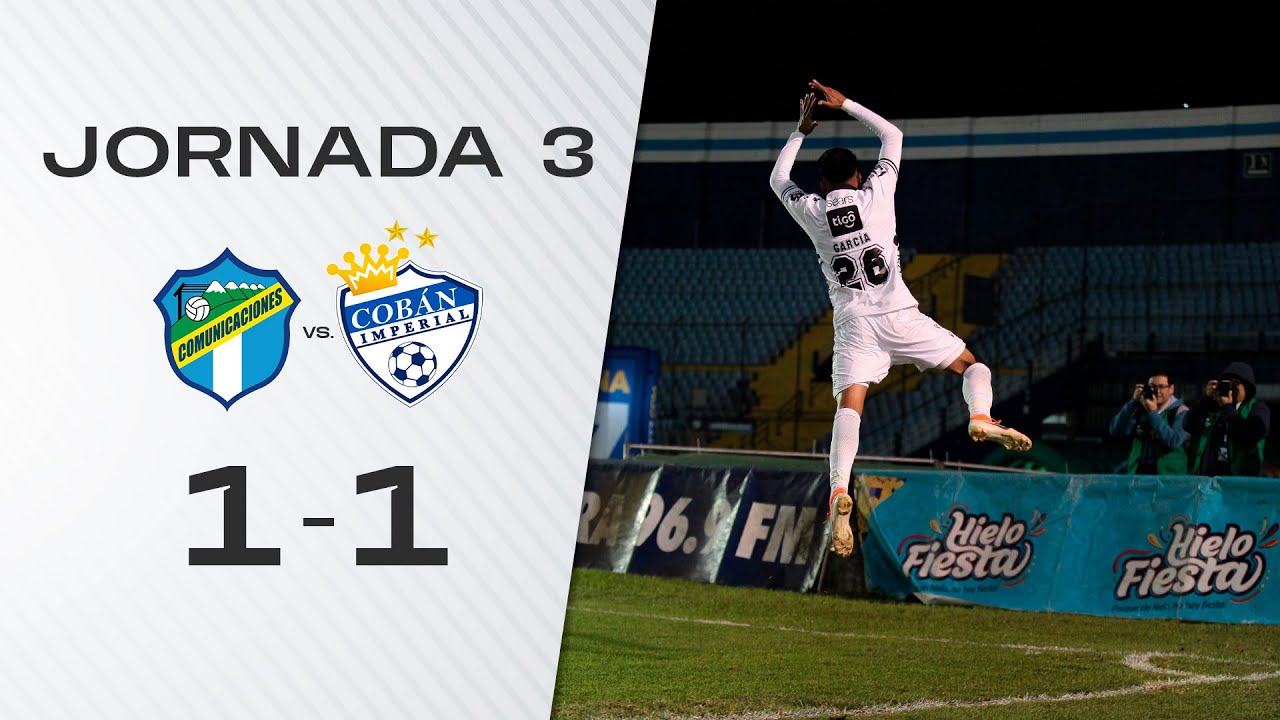 Comunicaciones FC 1 🆚 1 Cobán | Resumen