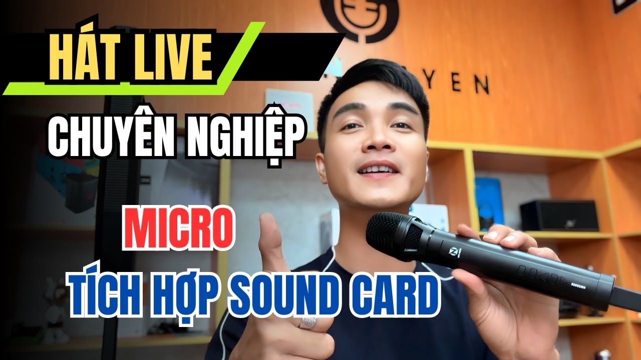 NMC0808: Micro Hát Live Như Phòng Thu Chuyên Nghiệp