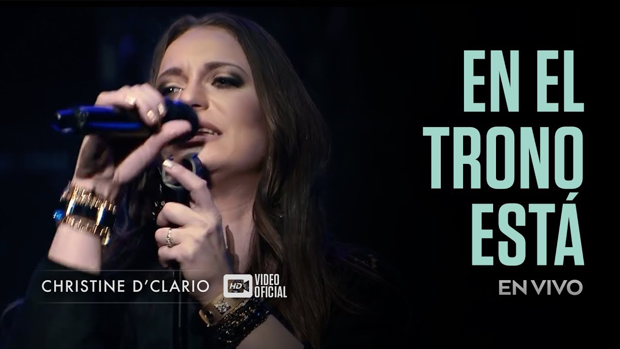 Christine D'Clario | En el Trono está | En Vivo