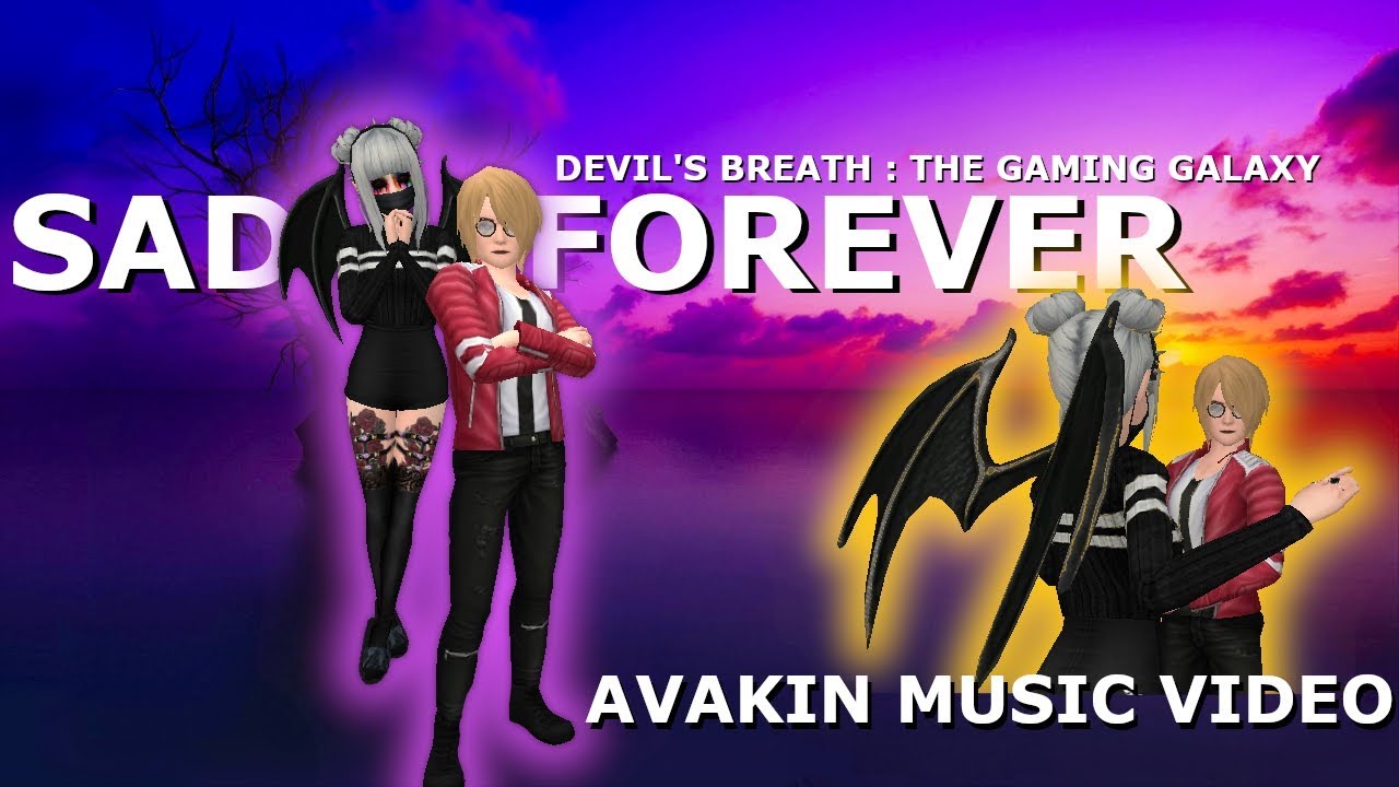 SAD FOREVER - Avakin Life Music Video