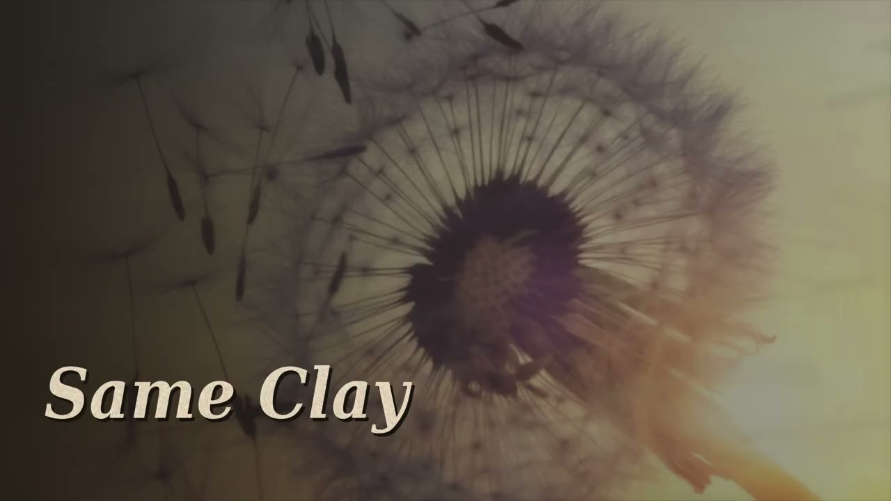 DON’T LOOK DOWN ON US — SAME CLAY (Lyric Video)