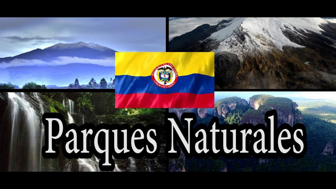 15 Parque Naturales de Colombia