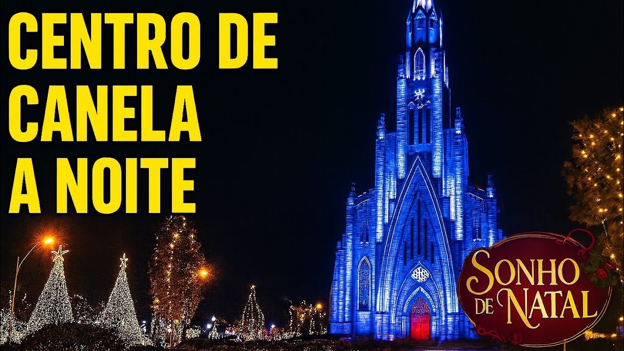 O tour mais completo pelo Centro de Canela na Serra Ga&uacute;cha 👆Natal 2025