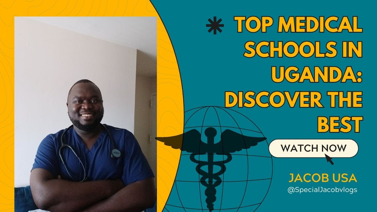 Top Medical Schools in Uganda: Discover the Best