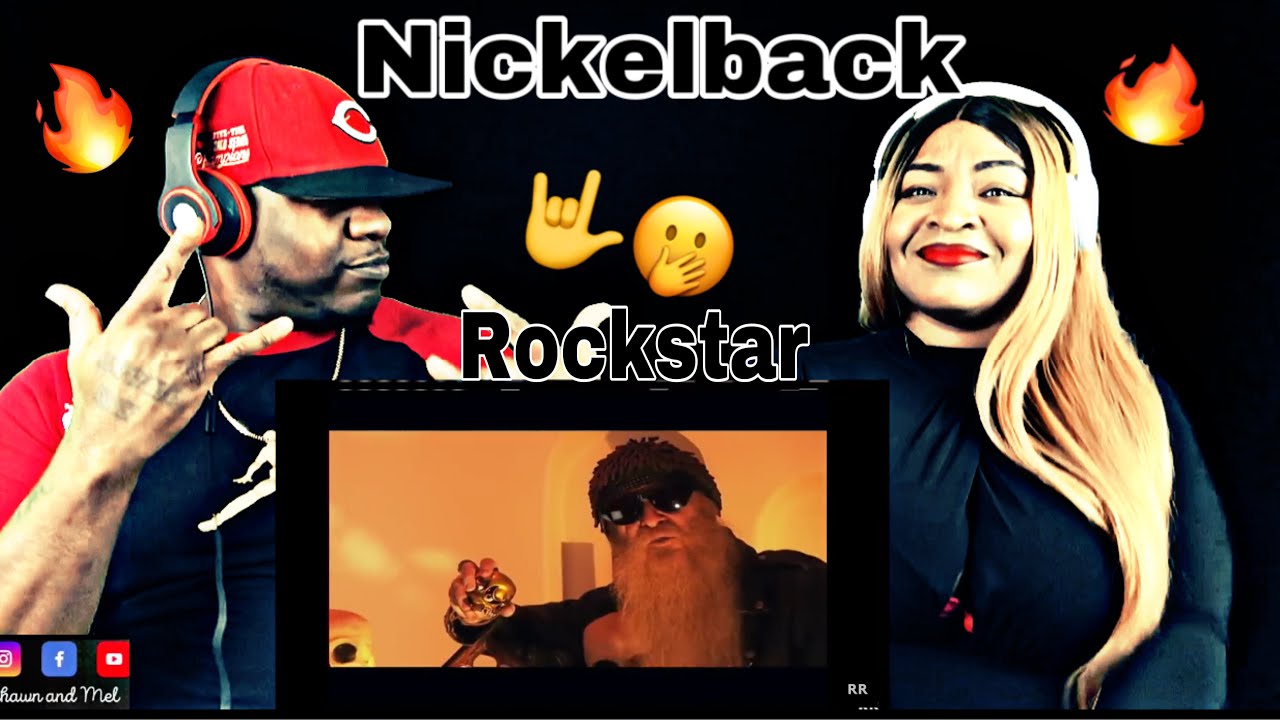 This Is The Life!!! Nickelback “Rockstar” (Reaction)