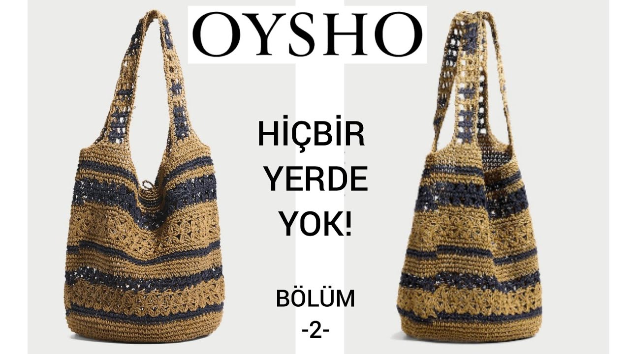 OYSHO DAN 😍YAZIN MUHTEŞEM ÇANTASINI YAPIYORUZ🌸 2. BÖLÜM🌸
