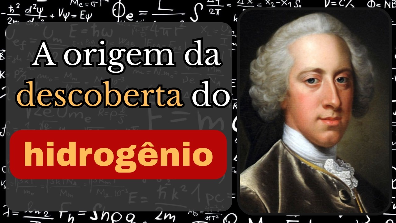 Como o hidrogênio foi descoberto? | Ciência Entrópica