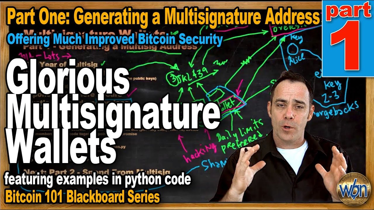 Bitcoin 101 - Multi-Signature Addresses pt1 - Coding This Major Security Improvement