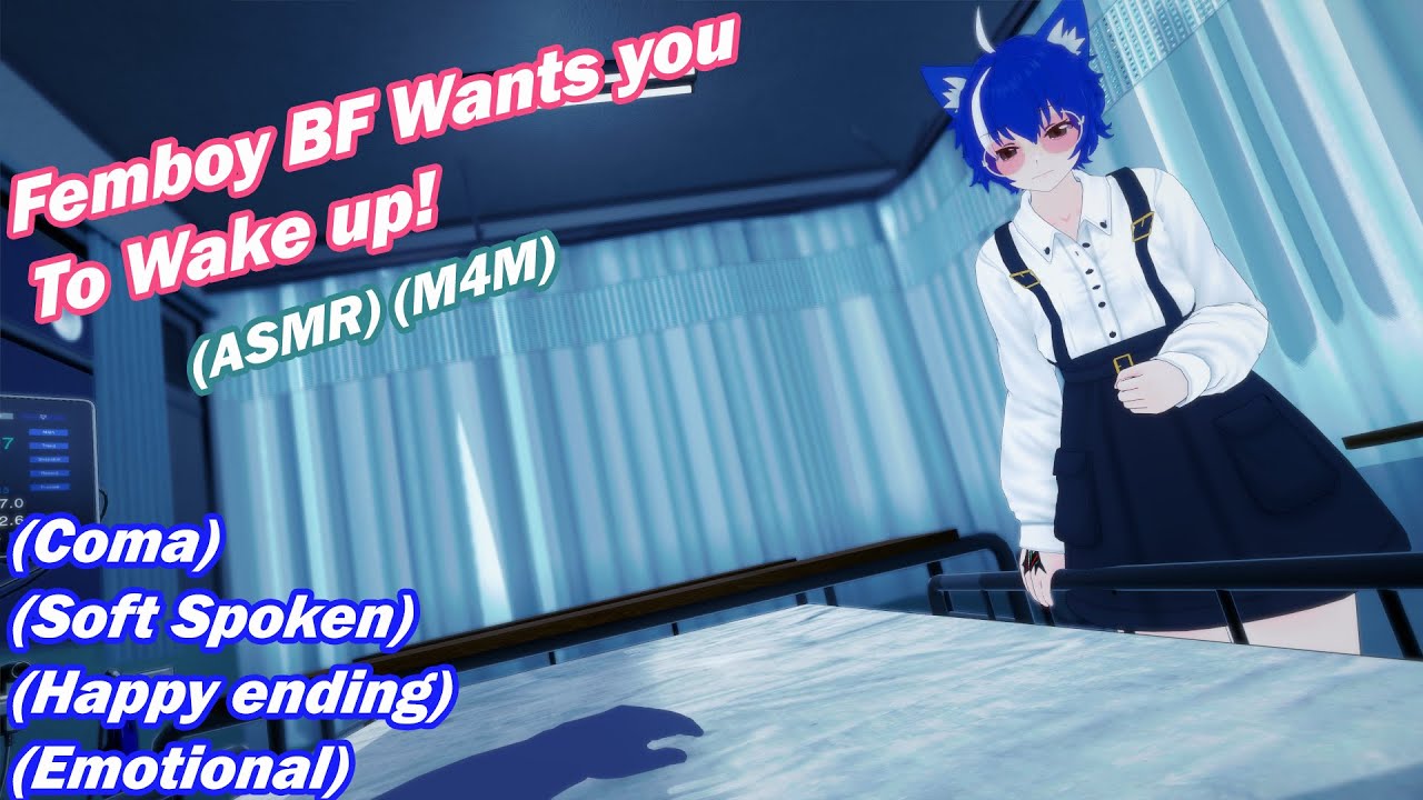 [M4M] Femboy Boyfriend wants You to Wake up! (Coma) (ASMR)