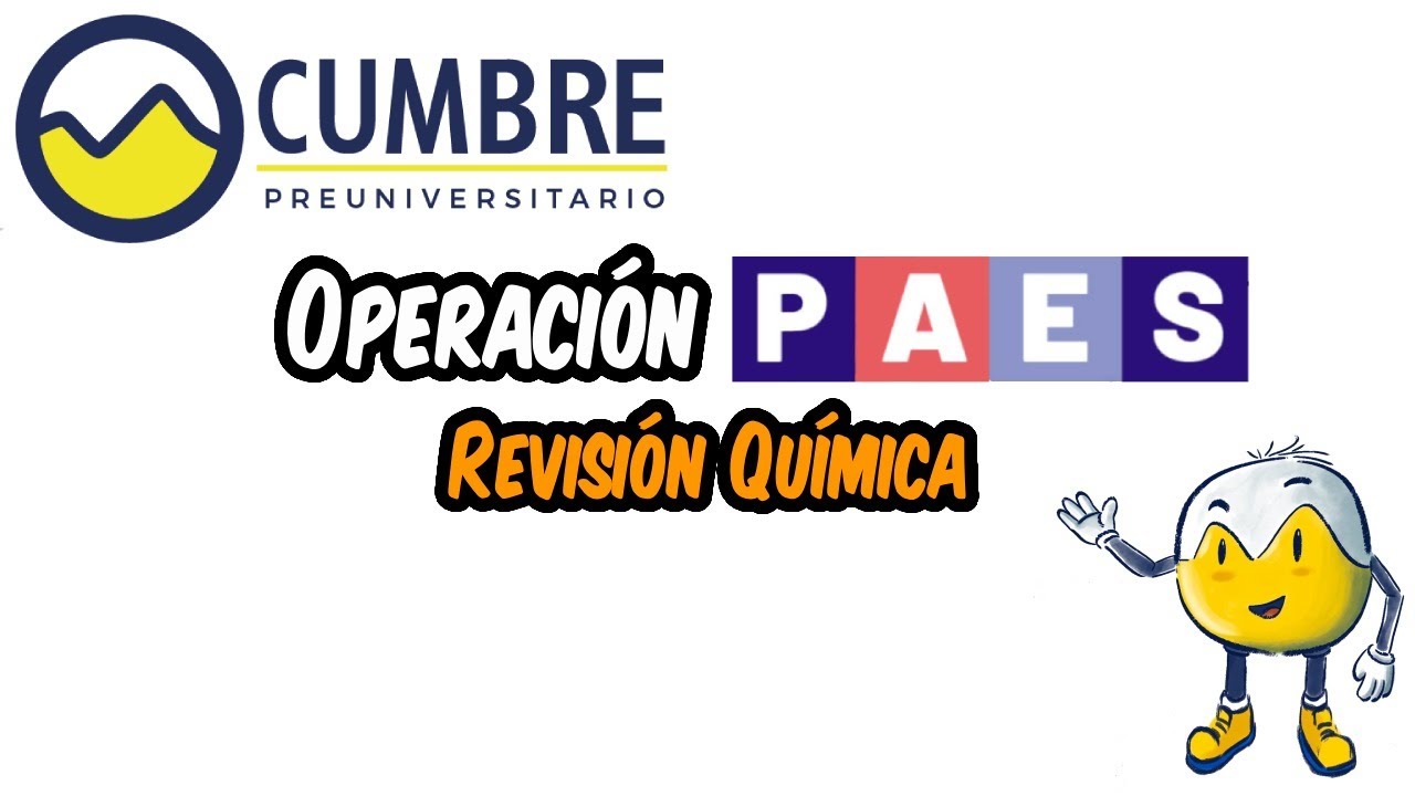 Operación PAES Química  (Admisión 2026)
