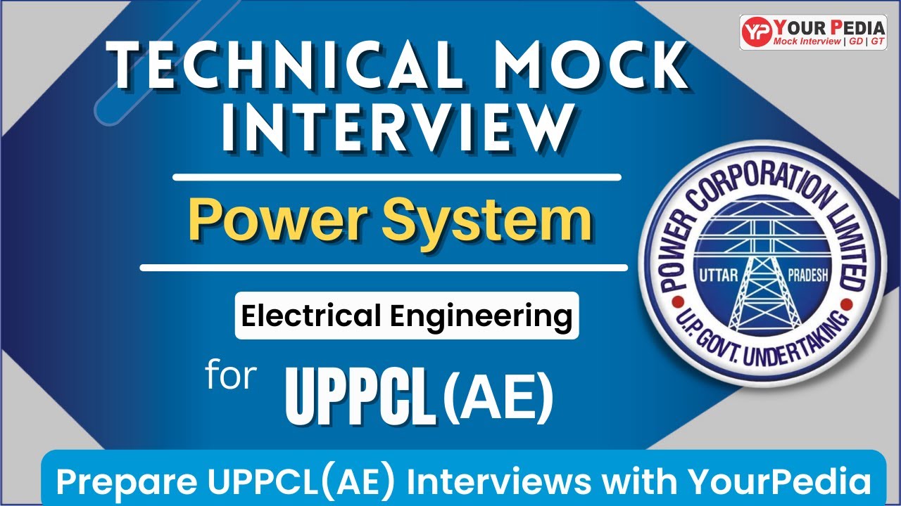 Power System mock interview for UPPCL AE  | UPPCL Recruitment | EE | Prepare interviews with YP