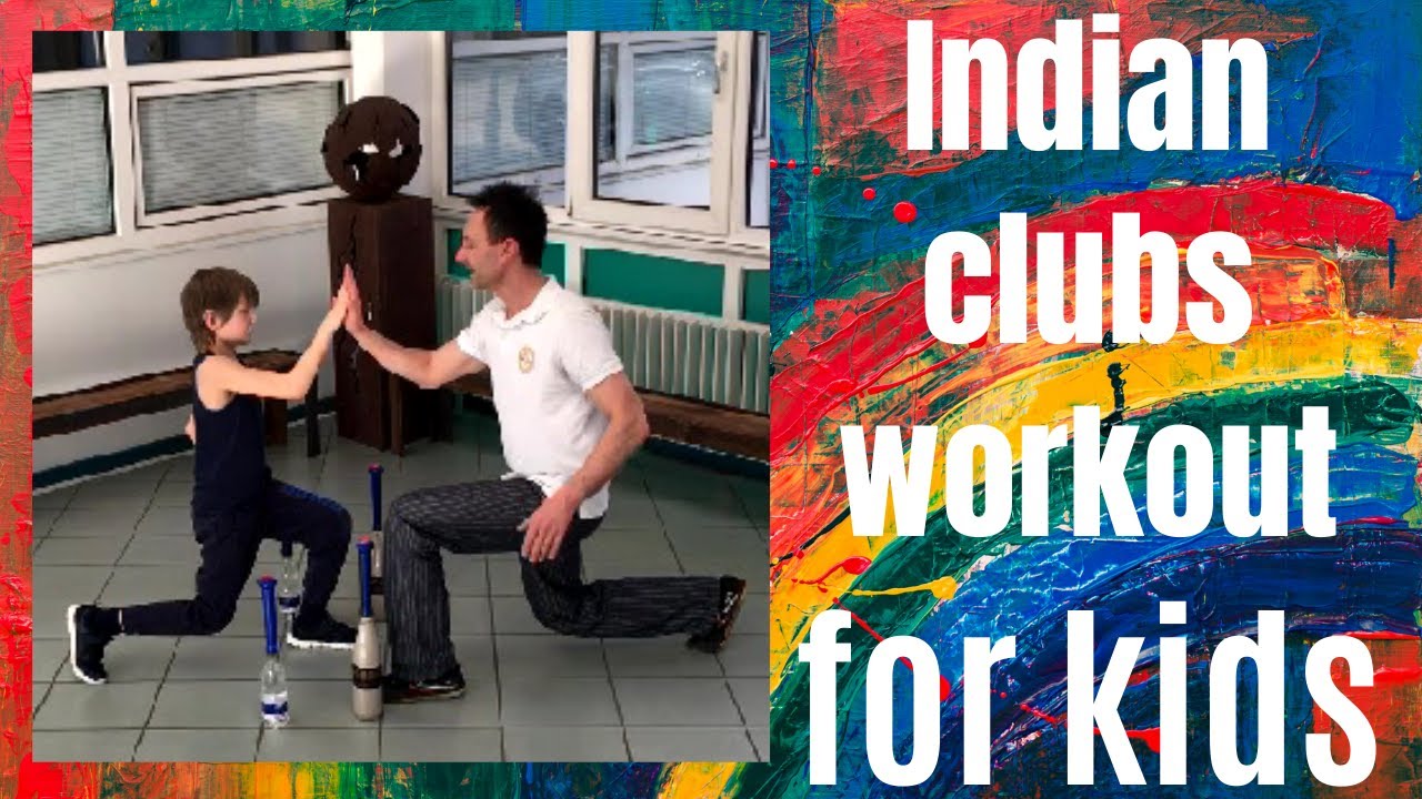 Workout with your kids | Indian clubs exercise workout routine for all!