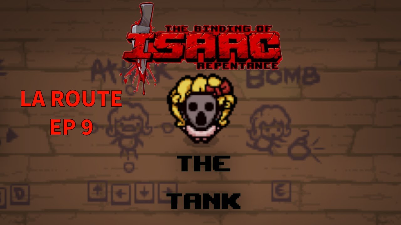 LA ROUTE EP 9 THE tank