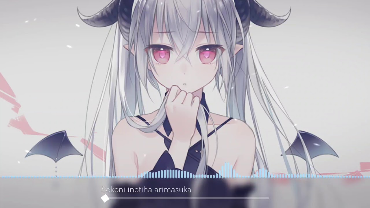 Nightcore - そこに命はありますか