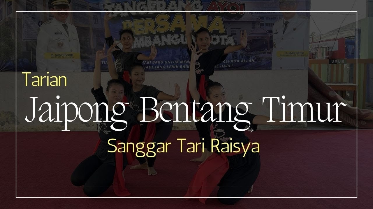 TARI JAIPONG BENTANG TIMUR | TARI KREASI - SANGGAR TARI RAISYA