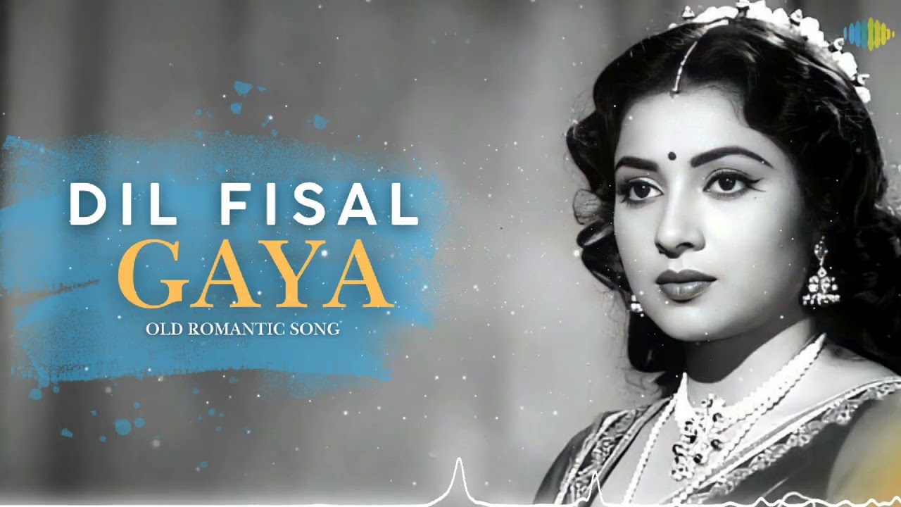 Dil fisal gaya | Old Hindi Romantic Song | 70s Bollywood Melody | Vintage Love Song 2026
