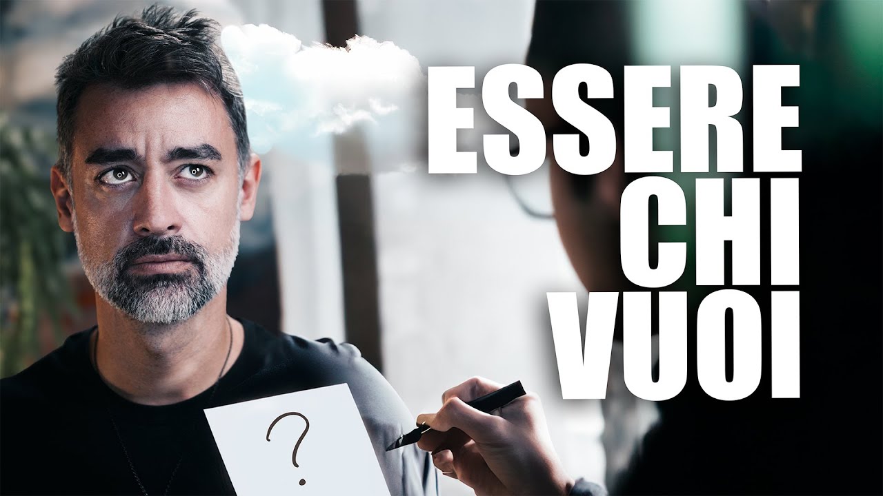 L'arte di essere chi vuoi (e come fare)