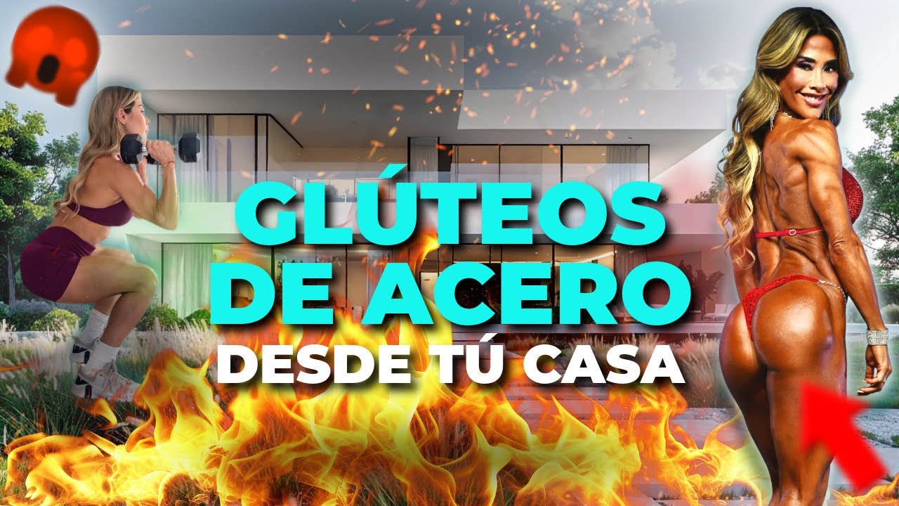 CON ESTA RUTINA TENDRÁS GLÚTEOS DE ACERO DESDE TU CASA
