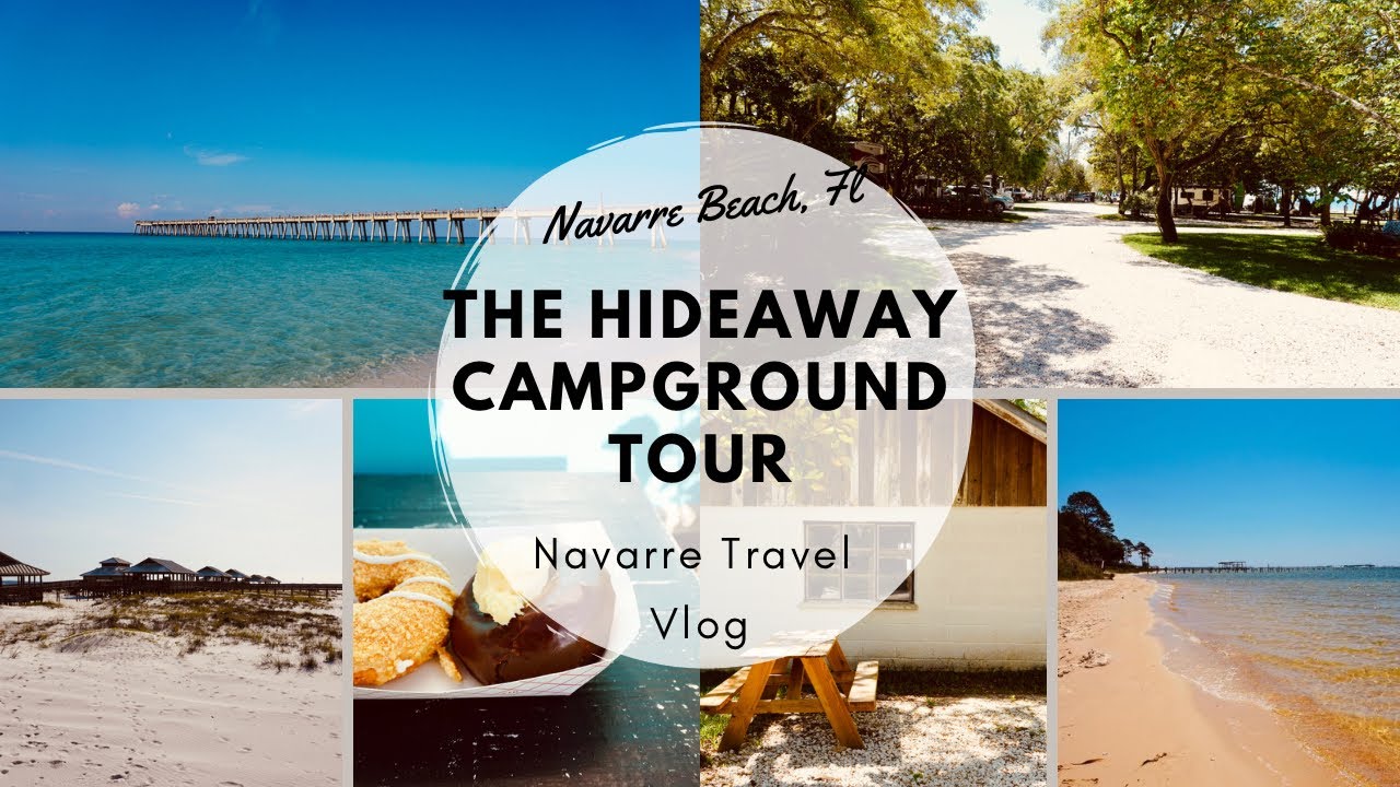 Navarre Beach Florida Trip|The Hideaway Campground Tour & Vlog
