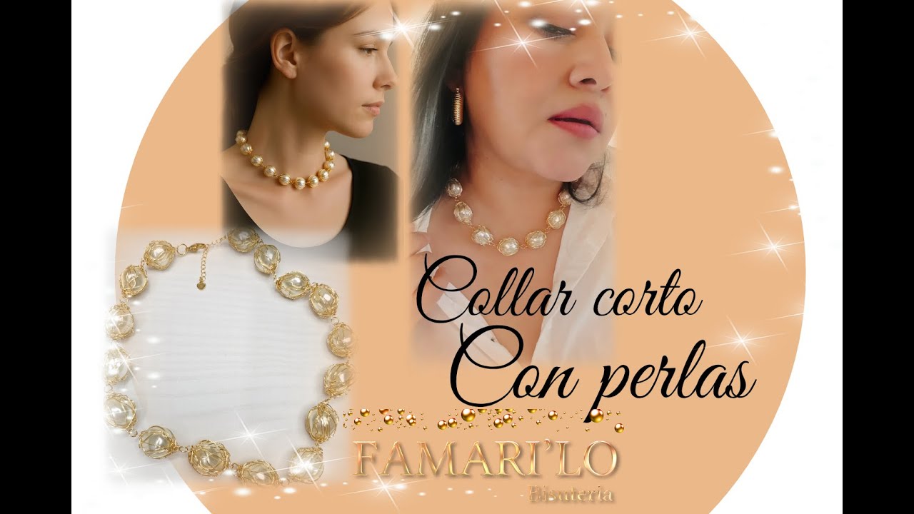 COLLAR CORTO DE PERLAS FACIL Y ELEGANTE (BISUTERIA)